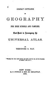 Cover of Great outline of geography for high schools and families by Theodore S. Fay