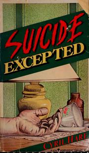 Cover of Suicide excepted by Cyril Hare
