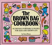 Front cover of The brown bag cookbook by Sara Sloan