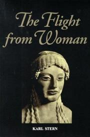 Front cover of The flight from woman by Stern, Karl.