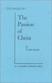 Front cover of The Passion of Christ by Veselin Kesich