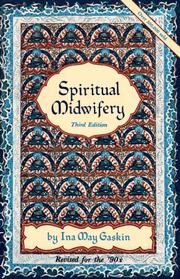 Front cover of Spiritual midwifery by Ina May Gaskin