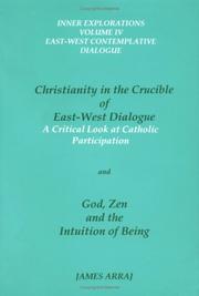 Cover of Christianity in the crucible of East-West dialogue by Jim Arraj