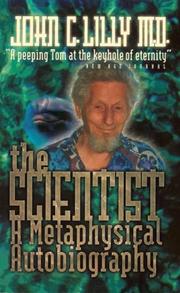Cover of The scientist by John Cunningham Lilly