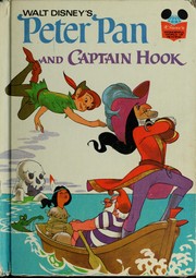 Front cover of Walt Disney's Peter Pan and Captain Hook by Mary Carey