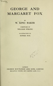 Front cover of George and Margaret Fox by William King Baker