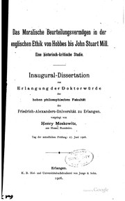Front cover of Das moralische beurteilungsvermögen in der englischen ethik von Hobbes bis John Stuart Mill ... by Henry Moskowitz