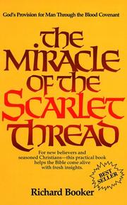 Cover of The Miracle of the Scarlet Thread by Richard Booker