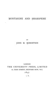 Front cover of Montaigne and Shakspere by John Mackinnon Robertson