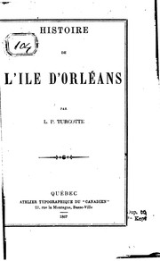 Front cover of Histoire de l'île d'Orléans by Louis-P Turcotte