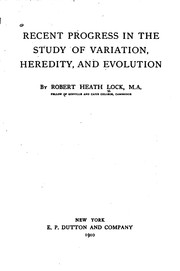 Front cover of Recent Progress in the Study of Variation, Heredity, and Evolution by Robert Heath Lock
