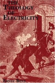 Front cover of Theology of Electricity by Ernst Benz
