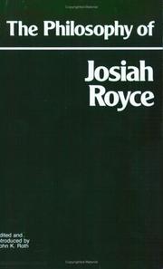 Cover of The philosophy of Josiah Royce by Josiah Royce