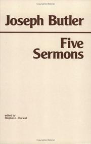 Cover of Five sermons preached at the Rolls Chapel ; and A dissertation upon the nature of virtue by Joseph Butler