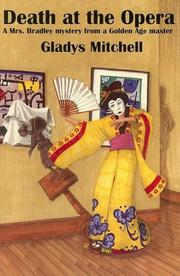 Cover of Death at the opera by Gladys Mitchell