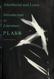 Cover of Introduction to literature, plays -- second edition by Lynn Altenbernd