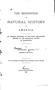 Cover of The beginnings of natural history in America by G. Brown Goode