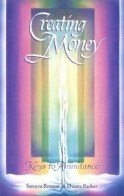 Cover of Creating money by Sanaya Roman