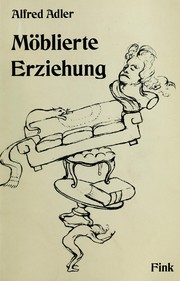 Cover of Möblierte Erziehung by Alfred Adler