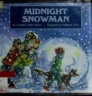 Cover of Midnight snowman by Caroline Feller Bauer