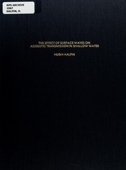 Front cover of The effect of surface waves on acoustic transmission in shallow water by Hugh Halpin