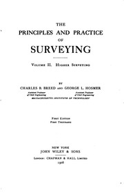 Cover of The principles and practice of surveying by Charles Blaney Breed