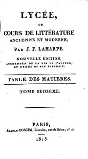 Cover of Lycée, ou, Cours de littérature ancienne et moderne by Jean-François de La Harpe