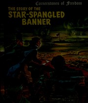 Front cover of The story of the Star-spangled banner by Natalie Miller