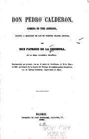 Cover of Don Pedro Calderón: Comedia en tres jornadas by Patricio de la Escosura