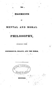 Front cover of The Elements of Mental and Moral Philosophy, Founded Upon Experience, Reason, and the Bible by Catharine Esther Beecher