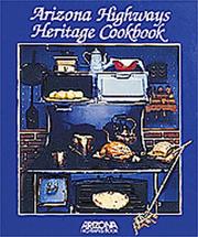 Front cover of Arizona Highways Heritage Cookbook by Louise DeWald