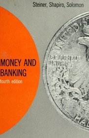 Cover of Money and banking by William Howard Steiner