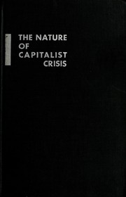 Front cover of The nature of capitalist crisis by John Strachey