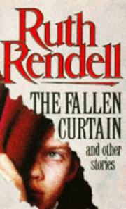 Front cover of The Fallen Curtain ... And Other Stories by Ruth Rendell