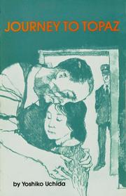 Front cover of Journey to Topaz by Yoshiko Uchida