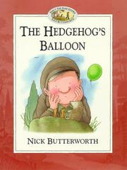 Front cover of The Hedgehog's Balloon (Percy the Park Keeper) by Nick Butterworth