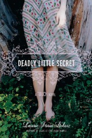 Cover of Deadly little secret by Laurie Faria Stolarz
