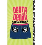 Cover of Death by denim by Linda C. Gerber