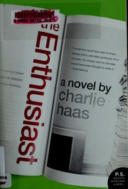 Front cover of The enthusiast by Charlie Haas