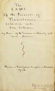 Cover of [The laws of the Province of Pennsilvania collected into one volumn by order of the Governour and Assembly of the said province by Pennsylvania (Colony).