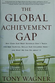 Cover of The global achievement gap by Tony Wagner