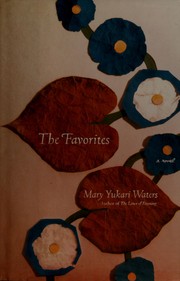 Front cover of The favorites by Mary Yukari Waters