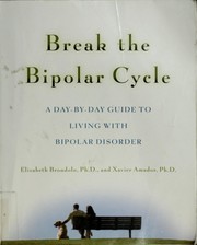 Cover of Break the bipolar cycle by Elizabeth Brondolo