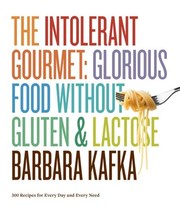 Cover of The intolerant gourmet by Barbara Kafka