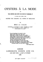 Cover of Oysters à la mode, or, The oyster and over 100 ways of cooking it by Harriet Anne de Salis