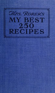 Front cover of My best 250 recipes by Sarah Tyson Heston Rorer