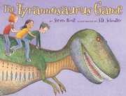 Front cover of The Tyrannosaurus Game by Steven Kroll