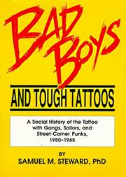 Front cover of Bad boys and tough tattoos by Samuel M. Steward
