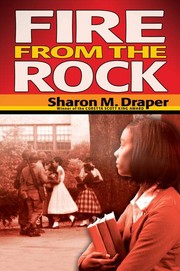 Cover of Fire from the rock by Sharon M. Draper