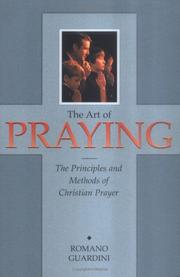 Front cover of The art of praying by Romano Guardini